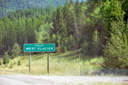 sign - entering West Glacier