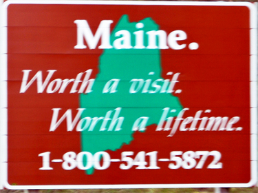 sign - Maine is worth a visit