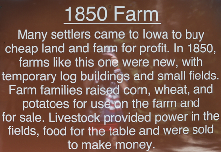 sign about the 1850 Pioneer Far at Living History Farms