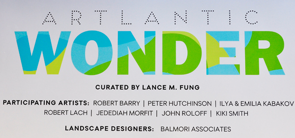 sign: Artlantic Wonder by Lance M. Fung