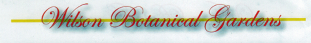 Wilson Botanical Gardens sign