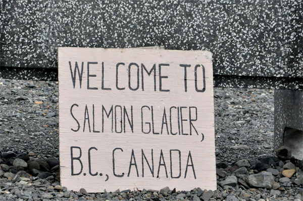 sign - welcome to Salmon Glacier BC