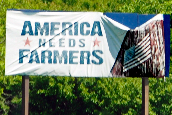 Sign: America Needs Farmers