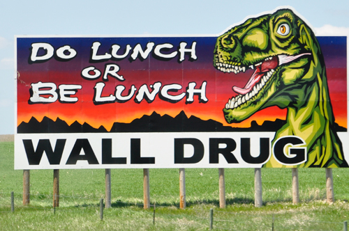 Wall Drug sign - do Lunch