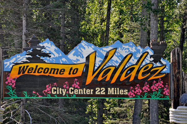 sign: Welcome to Valdez