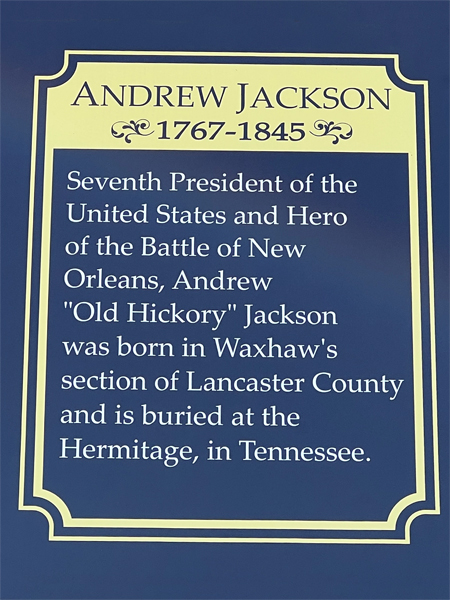 sign about Andrew Jackson