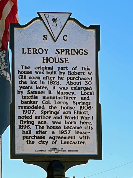 sign about Leroy Springs House