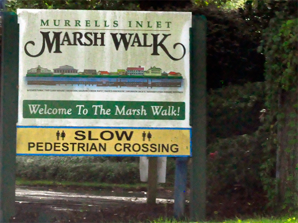 Murrells Inlet MarshWalk sign