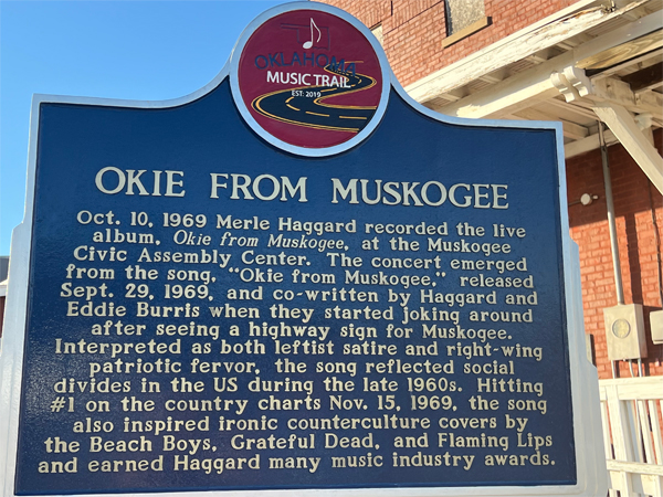 Okie from Musogee sign about Merle Haggard