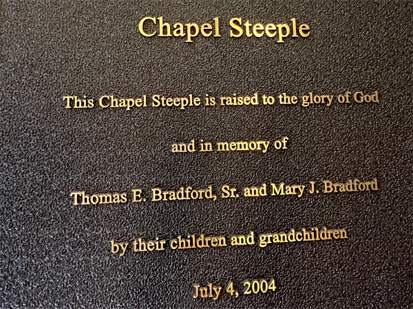 sign about the Chapel Steeple