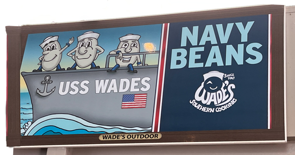 USS Wades - Navy Beans sign