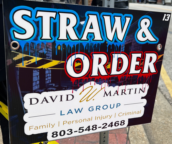 Straw & Order sign