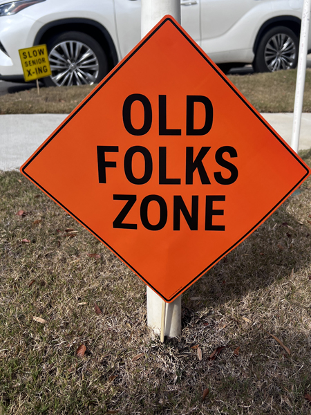 Old Folks zone sign