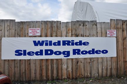 sign on fence - Wild Ride Sled Dog Rodeo