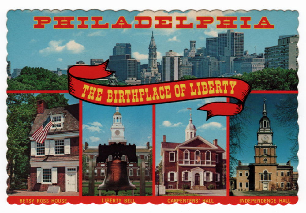 Philadelphia, the Birthplace of Liberty